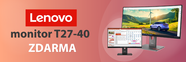 Získejte ThinkVision T27-40 zdarma k nákupu 10 monitorů řady T nebo P